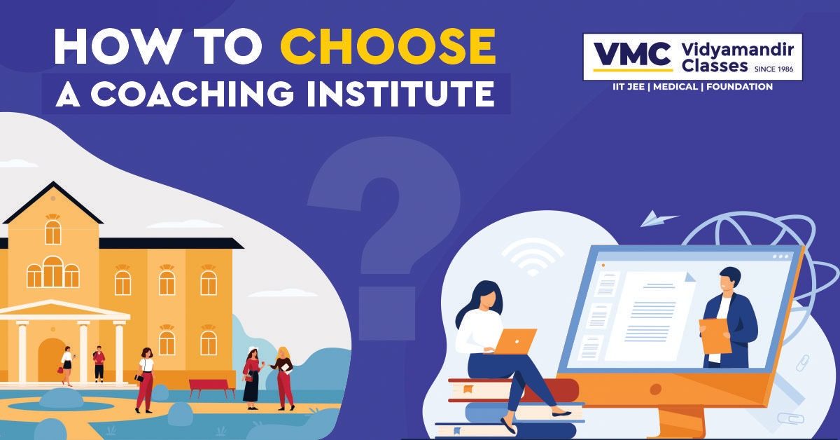 HOW TO SELECT A COACHING INSTITUTE?