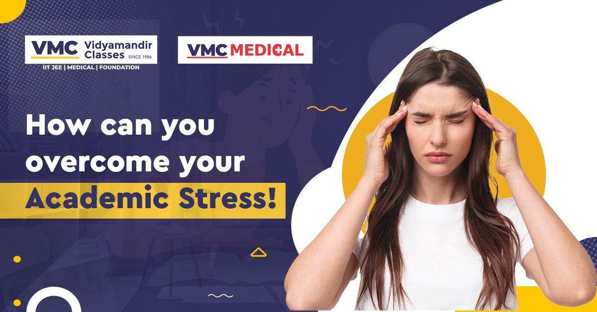 How can you overcome your Academic Stress!