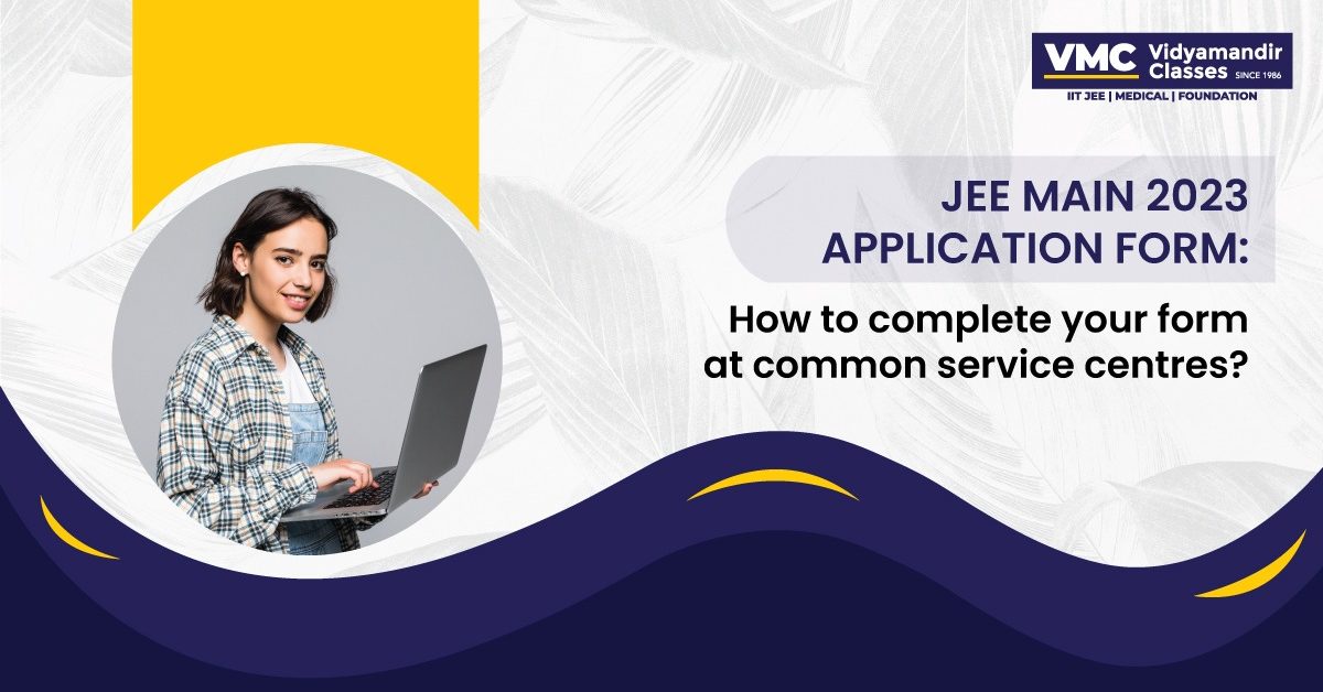 JEE Main 2023 Application Form