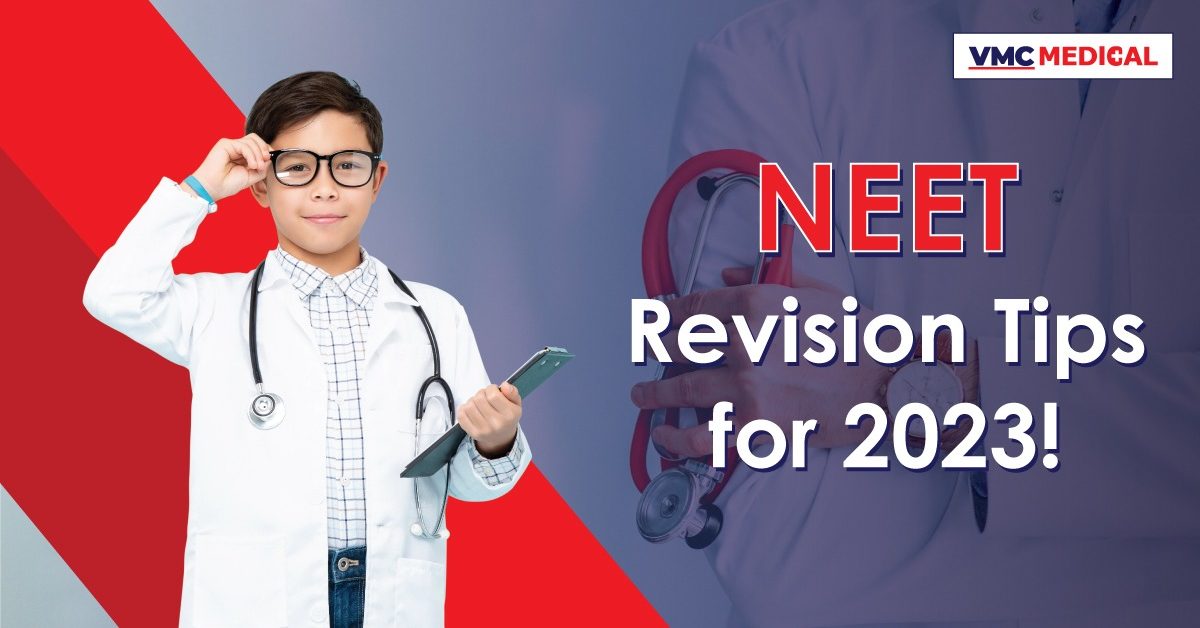 NEET Revision Tips for 2023
