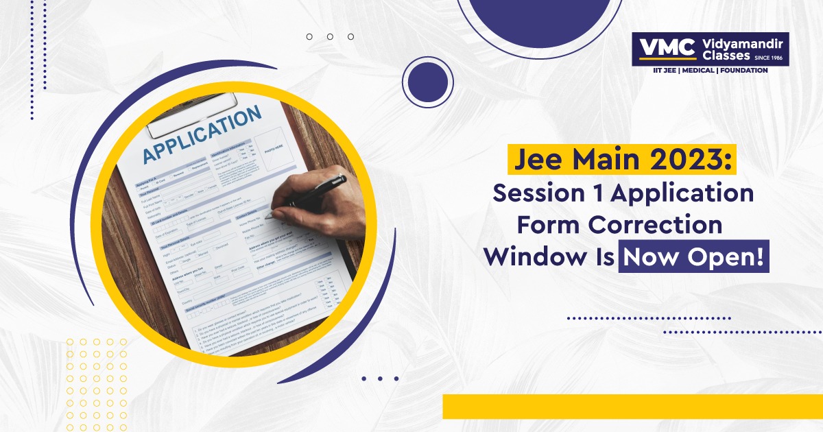 JEE Main 2023: Session 1 application form