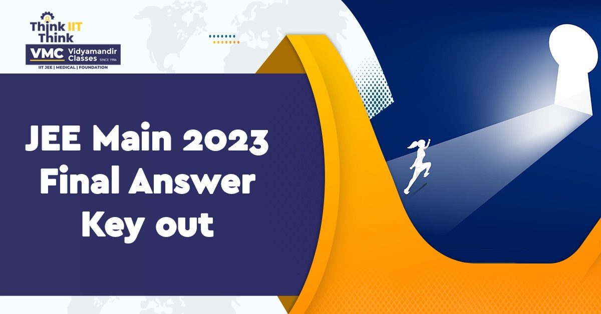JEE Main 2023 Final Answer Key out; check more details here!
