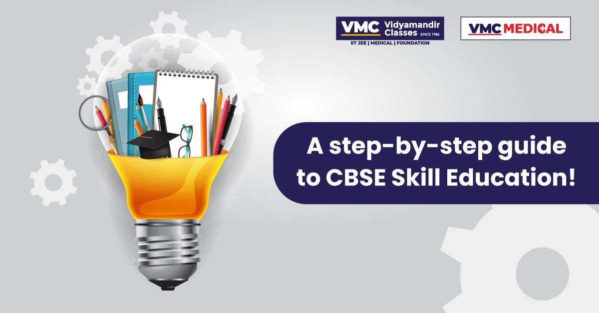 A step-by-step guide to CBSE Skill Education!  