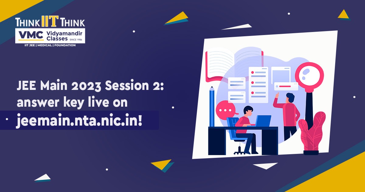 JEE Main 2023 Session 2: answer key live