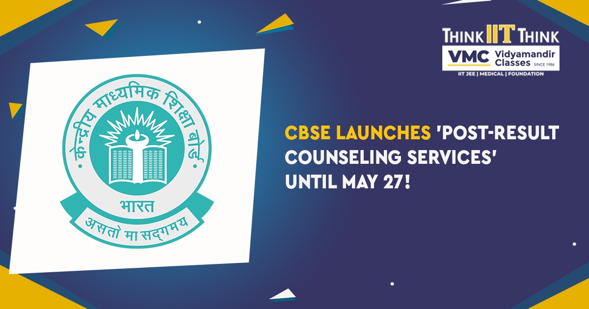 CBSE Launches ‘Post-Result Counseling Services’ Until May 27!