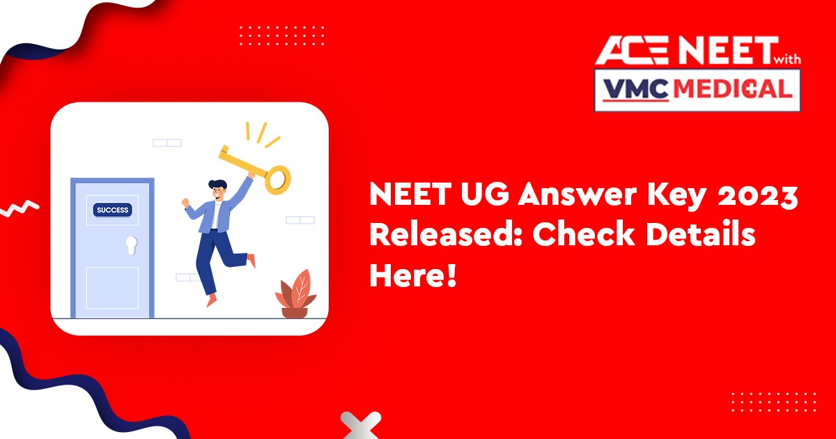 NEET UG Answer Key 2023 Released: Check Details Here!