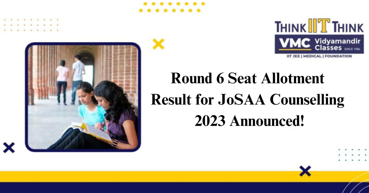 JoSAA Counselling 2023 Announced